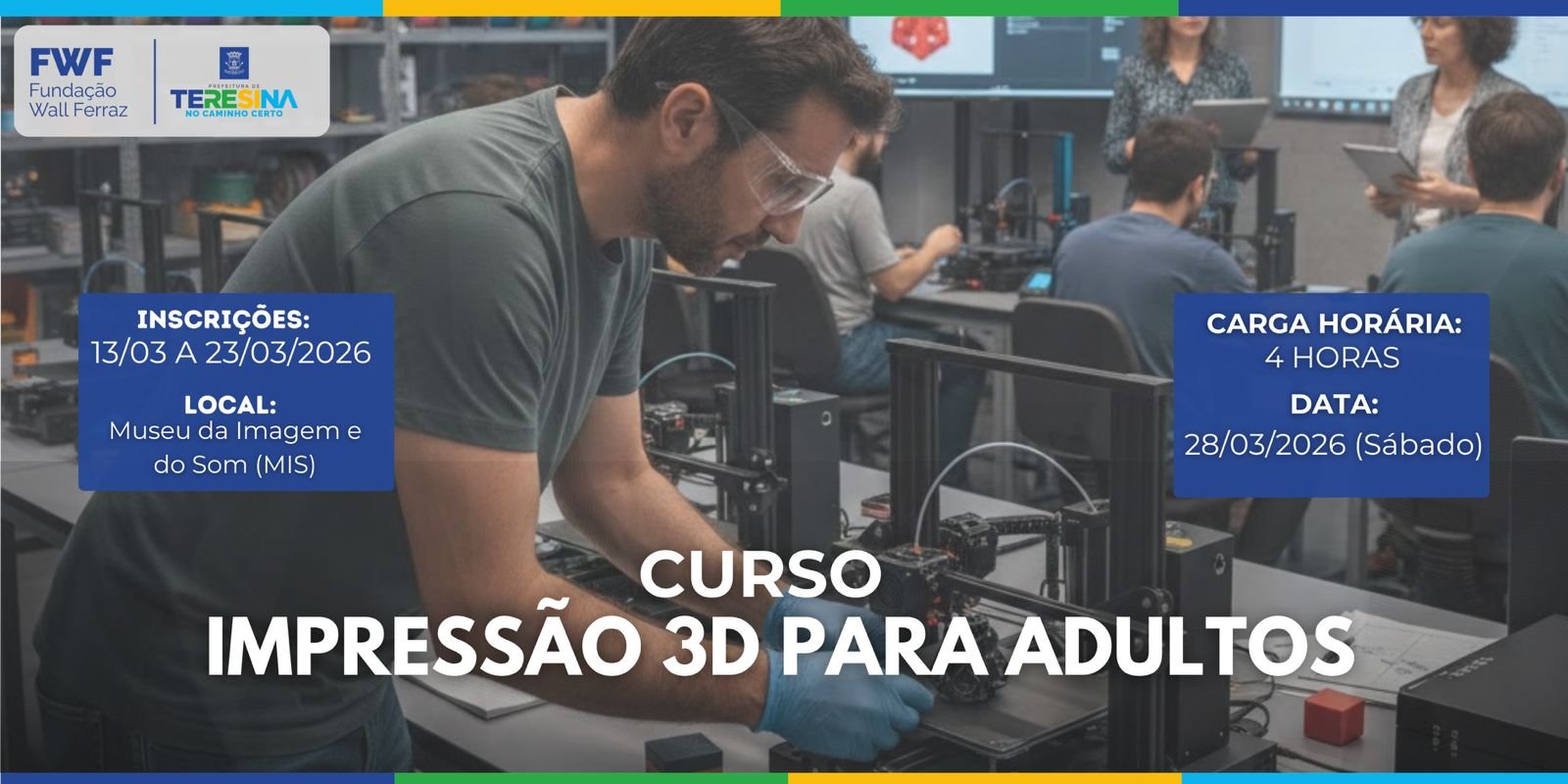 IMPRESSÃO 3D PARA ADULTOS 2